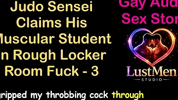 Massive muscles strain as the judo sensei brutally dominates his student. This rough sex session in the locker room shows raw power and complete control.